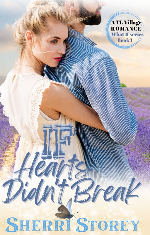 If Hearts Didn't Break