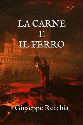 La Carne e il Ferro