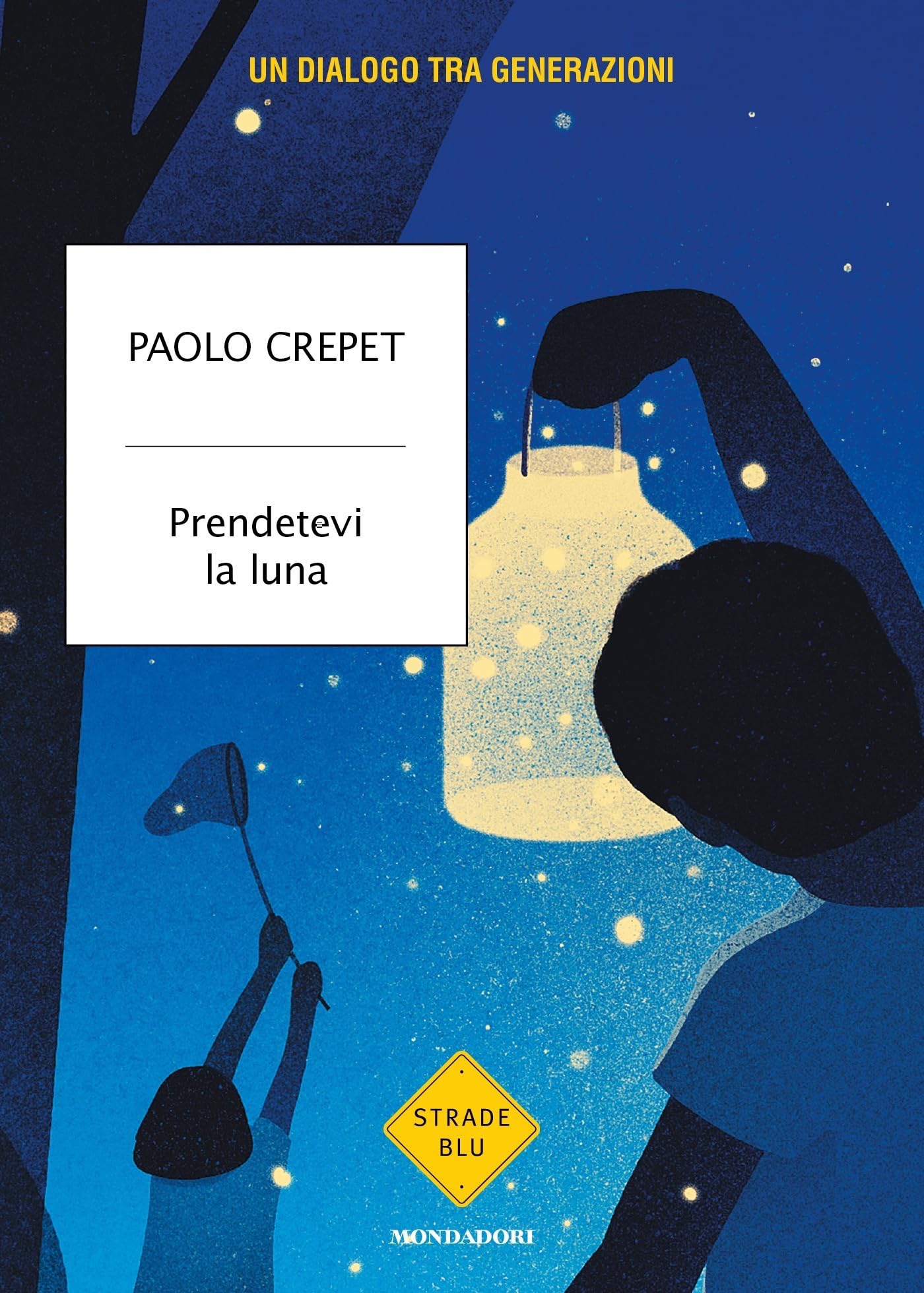 Prendetevi la luna: Un dialogo tra generazioni
