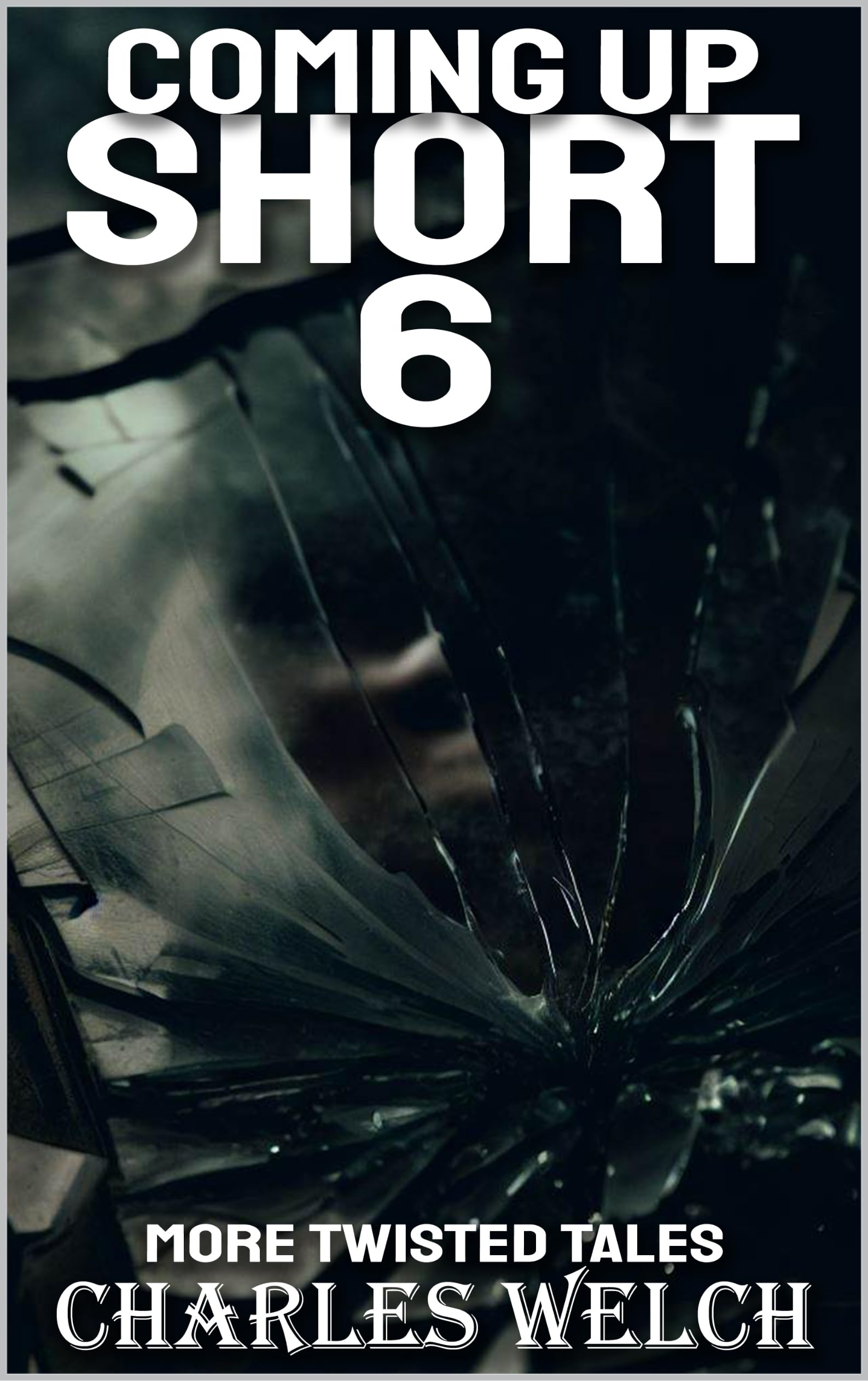 Coming Up Short 6: A Psychological Horror Series Kindle Edition