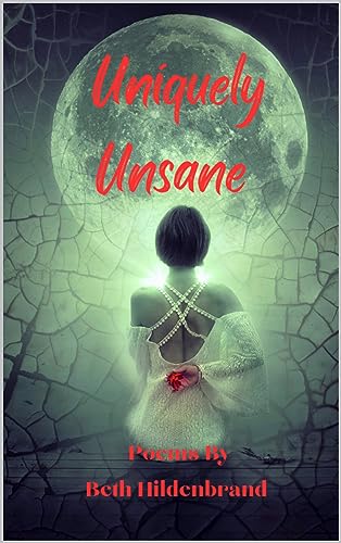 Uniquely Unsane