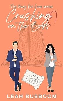 Crushing on the Boss book cover