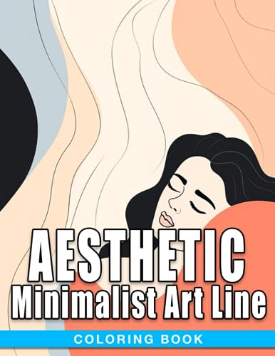 Aesthetic Minimalist Art Line Coloring Book: Abstract Coloring Pages ...