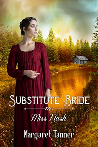 Substitute Bride - Miss Nash (Book 4) book cover