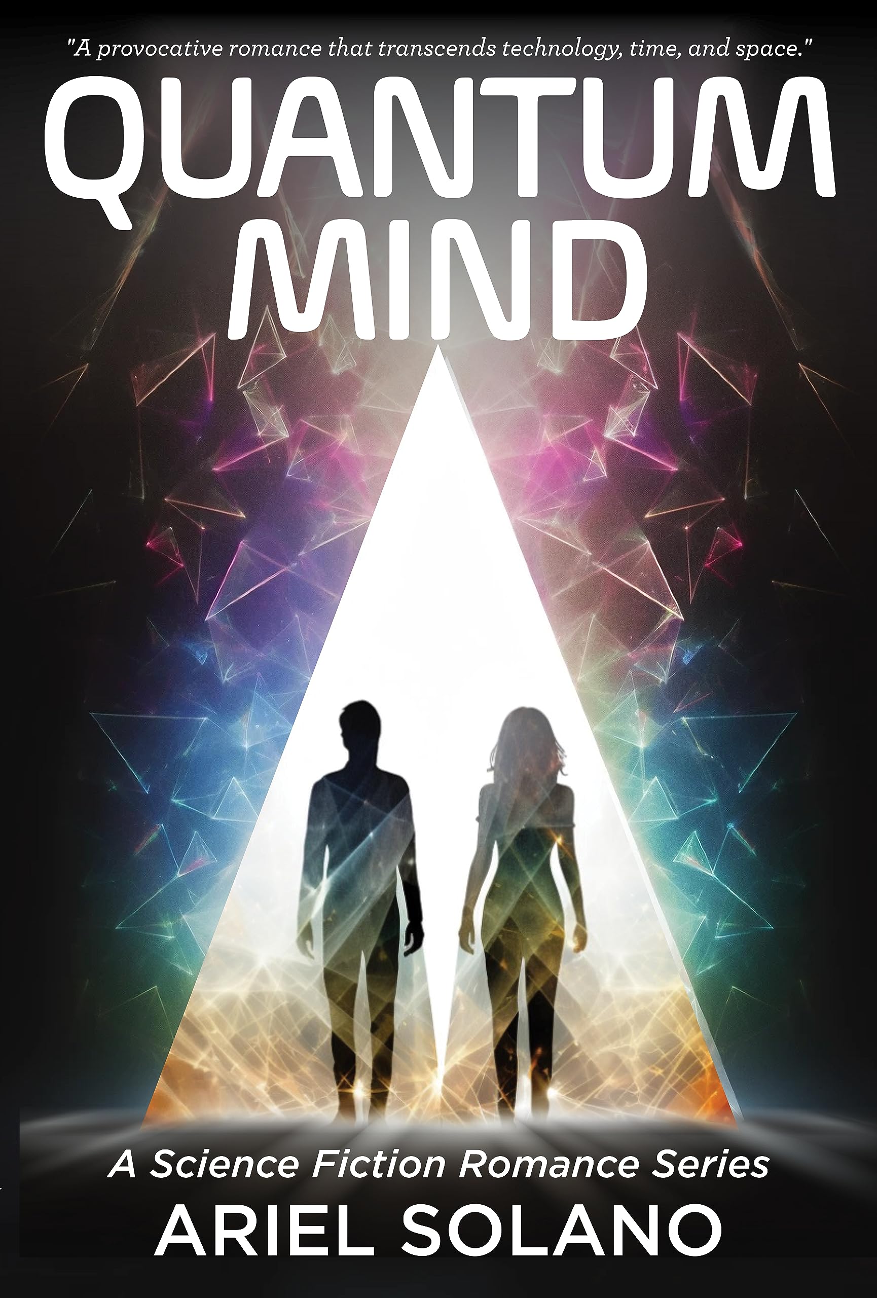 Quantum Mind: A Provocative Science Fiction Thriller