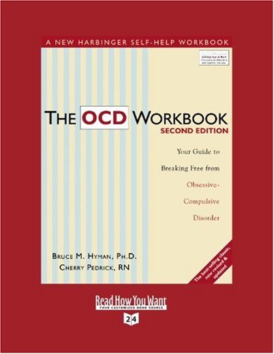 The Ocd Workbook: Your Guide to Breaking Free from Obsessive-compulsive ...