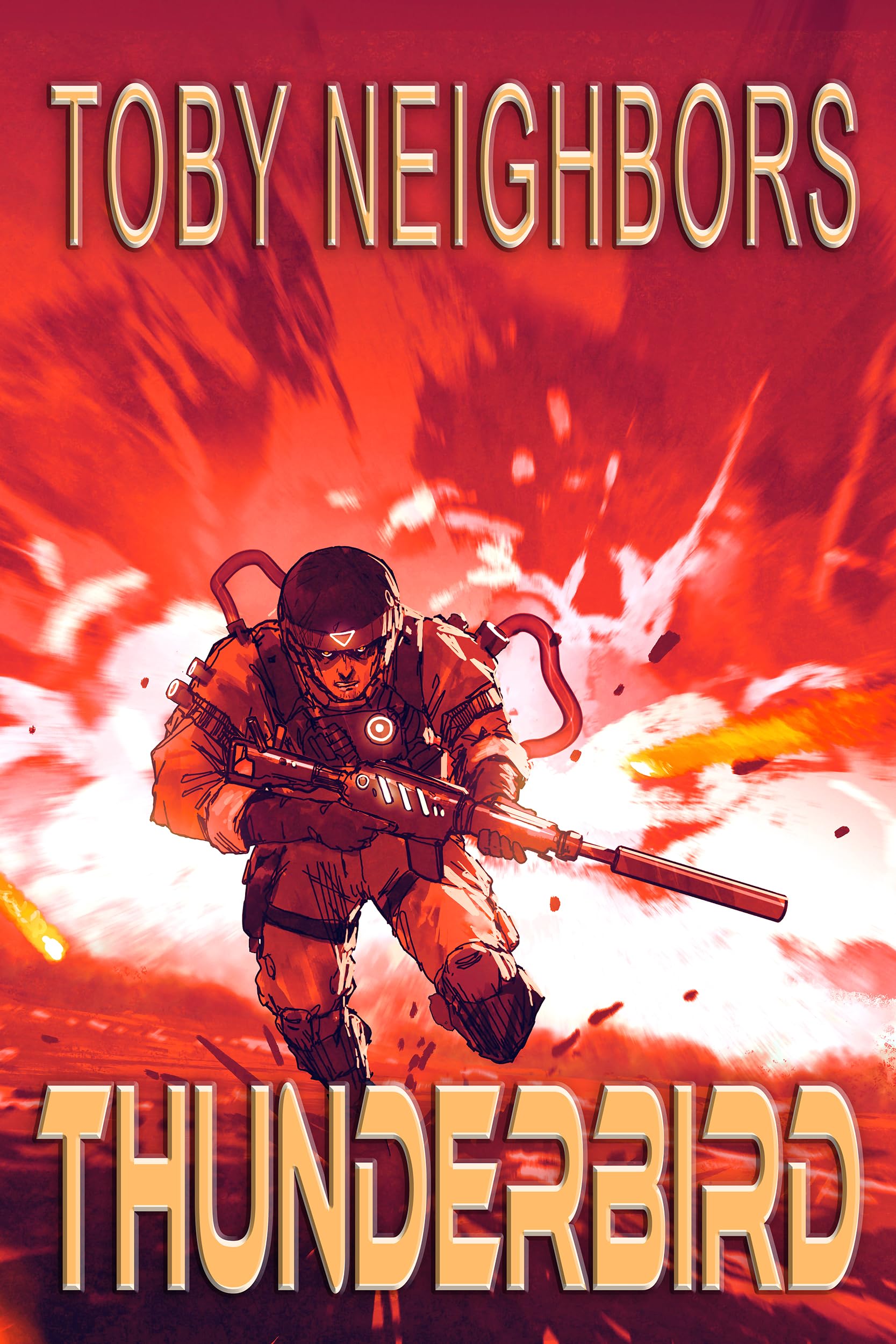 Thunderbird: Thunderbird Series Book 1