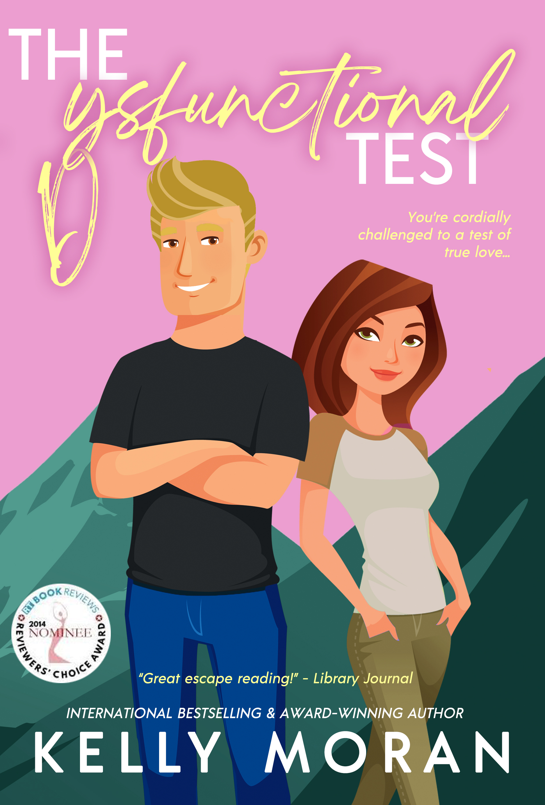 The Dysfunctional Test