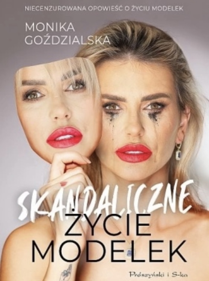 Skandaliczne życie modelek