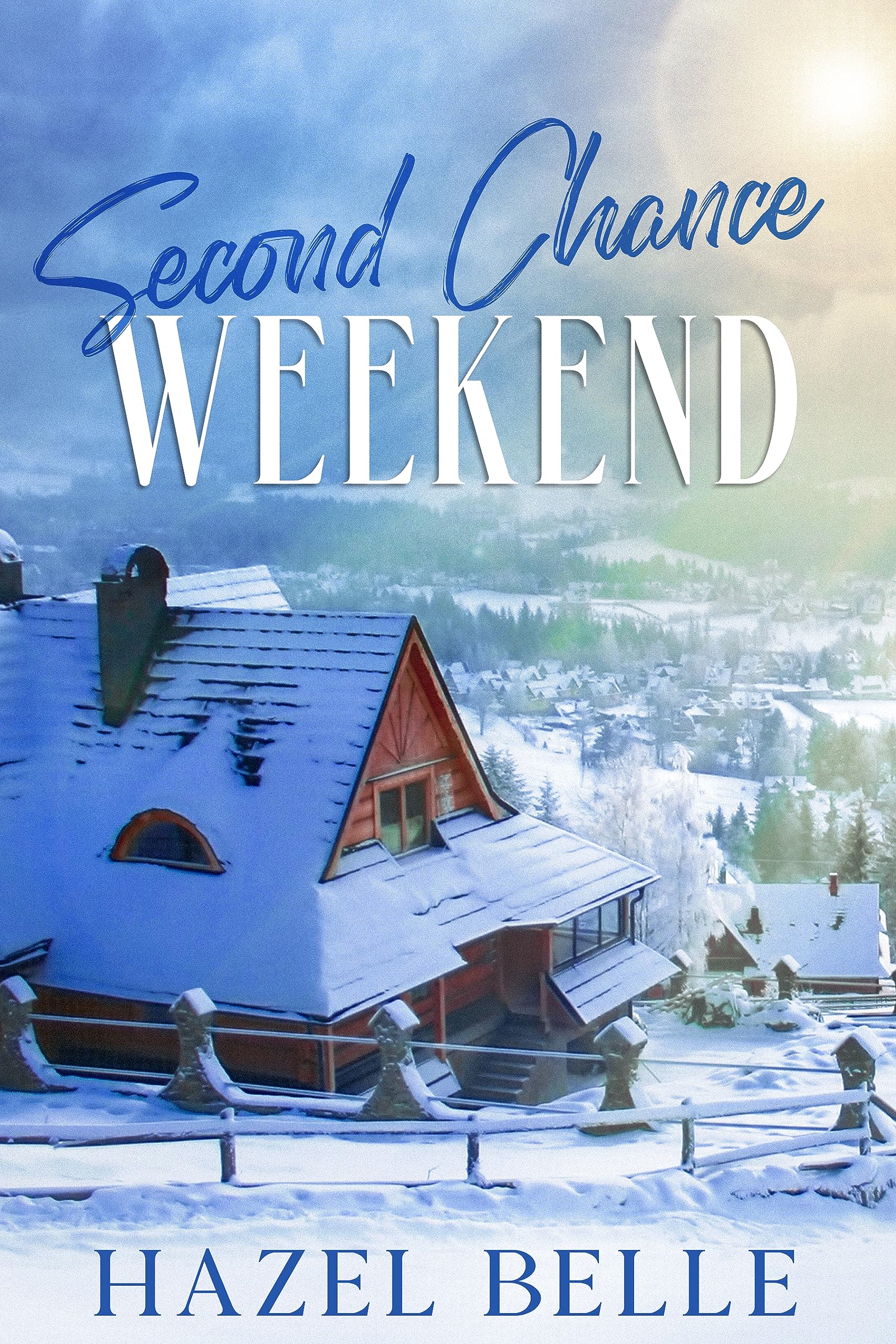 Second Chance Weekend