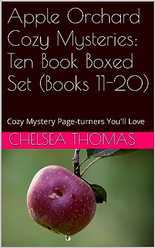 Apple Orchard Cozy Mysteries: Ten Book Boxed Set (Books 11-20): Cozy Mystery Page-turners You'll Love