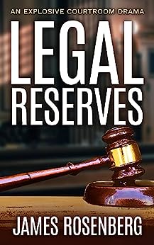 Legal Reserves: An Explosive Courtroom Drama