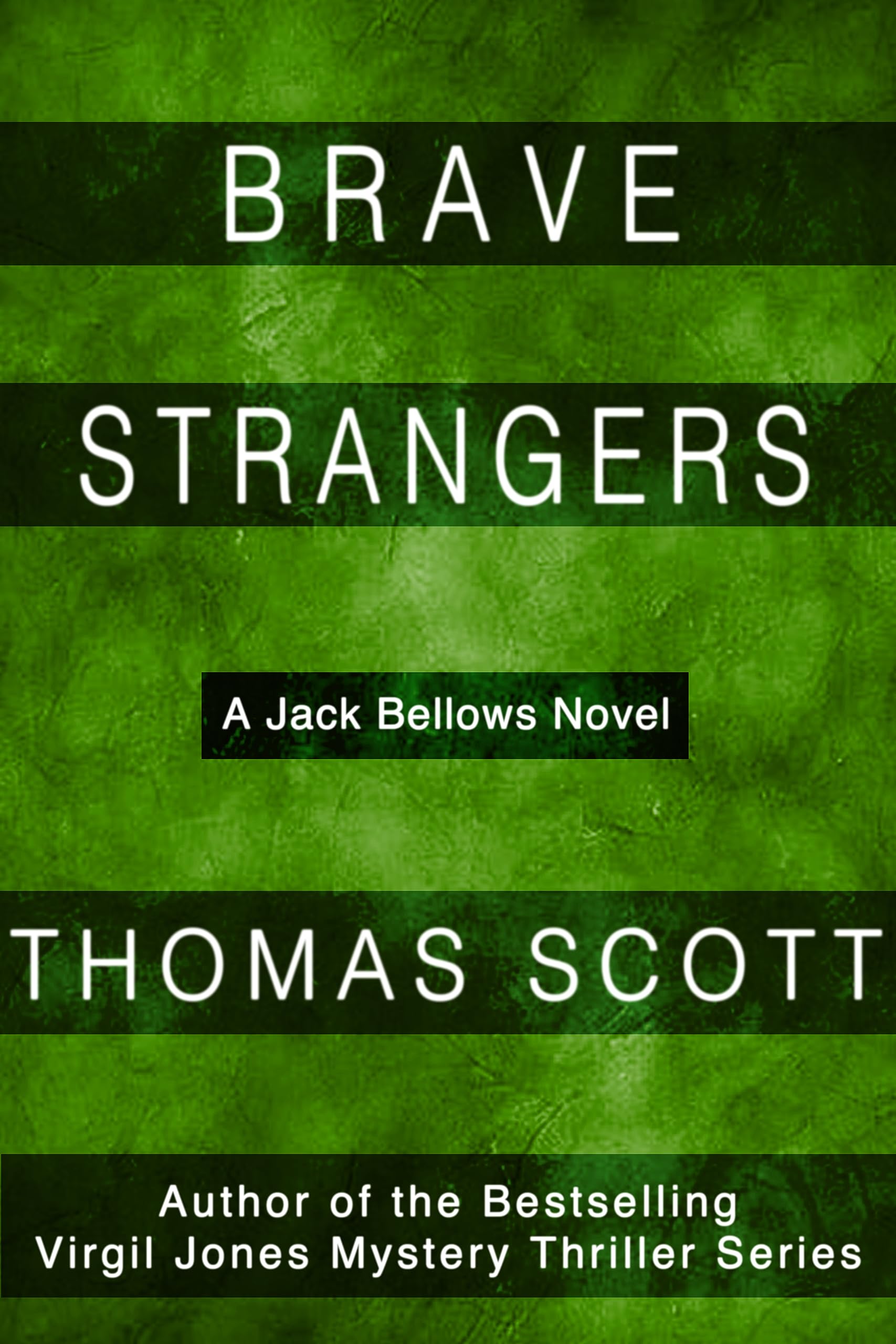 Brave Strangers