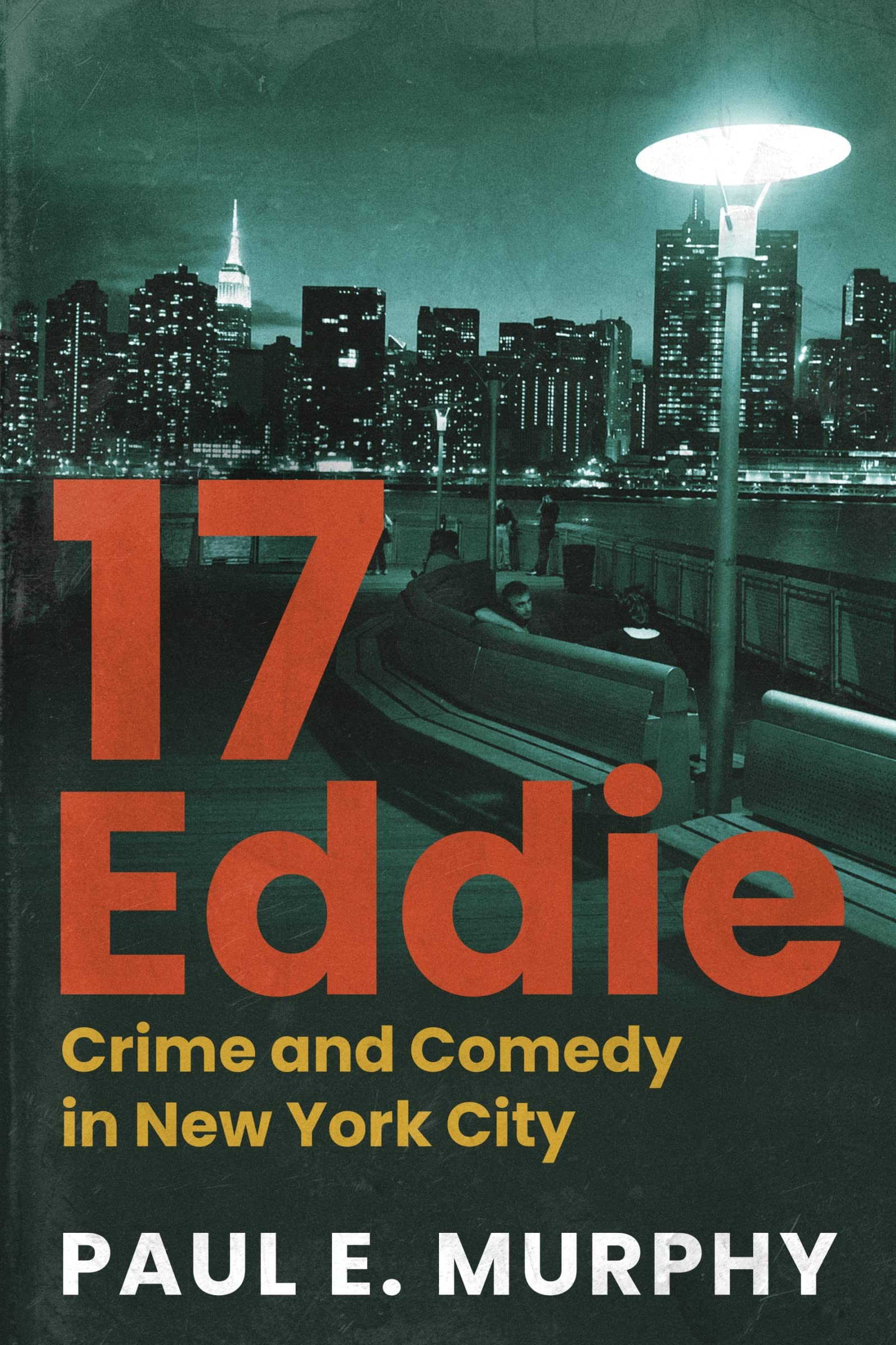 17-Eddie: Crime and Comedy in New York City