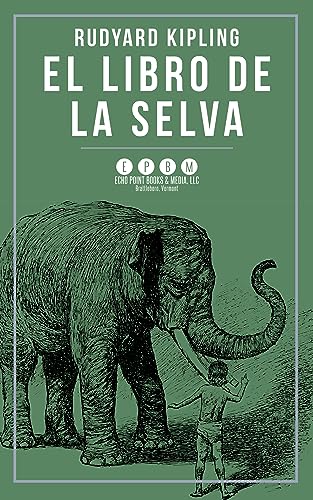 El Libro de la Selva (Spanish Edition) by Rudyard Kipling | Goodreads