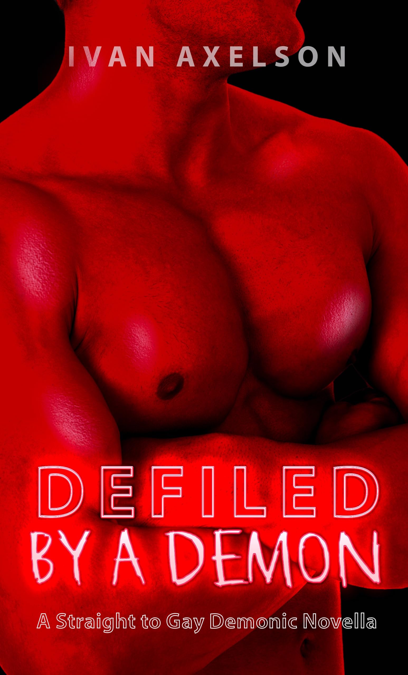 Defiled by a Demon