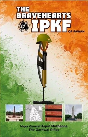 The Bravehearts of IPKF: Op Pawan
