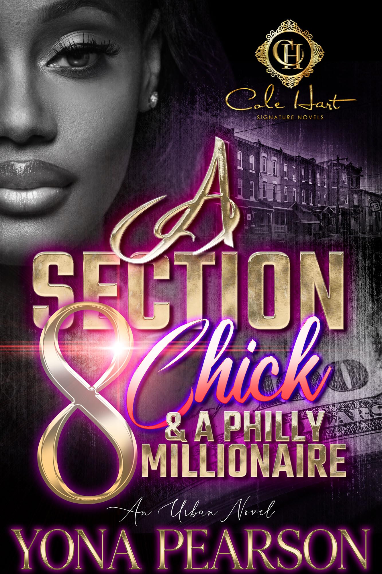 A Section 8 Chick & A Philly Millionaire book cover