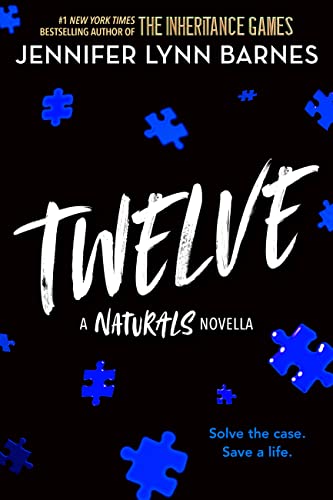 Twelve (The Naturals, #4.5)