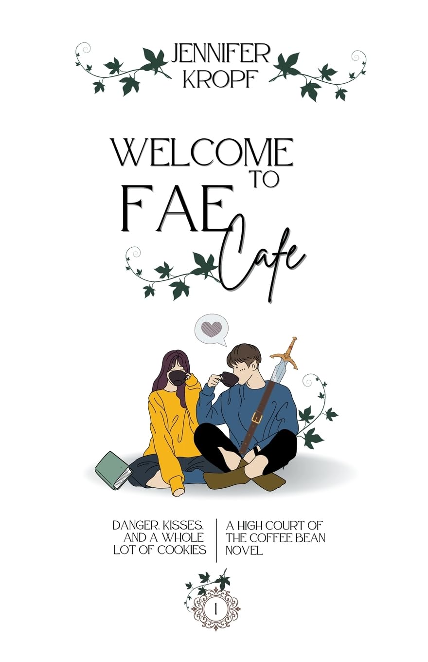 Welcome to Fae Cafe (High Court of the Coffee Bean, #1)