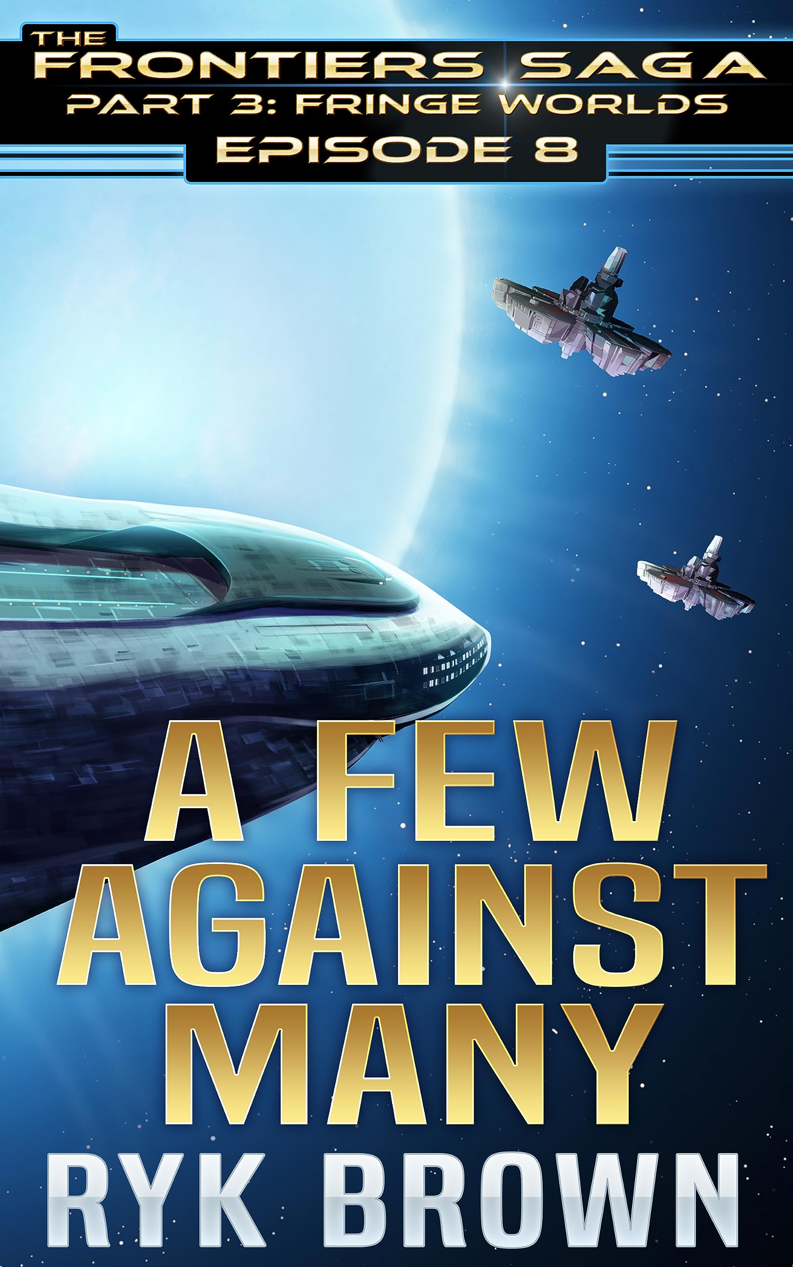 A Few Against Many book cover