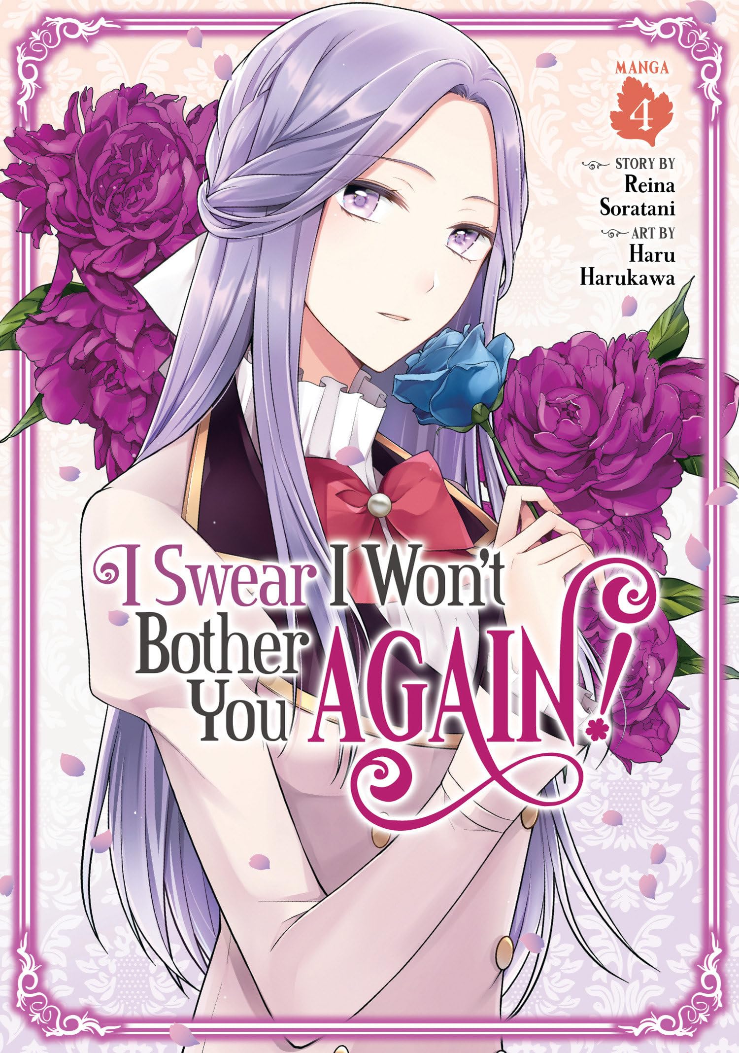 I Swear I Won't Bother You Again! Vol. 4 by Haru Harukawa | Goodreads