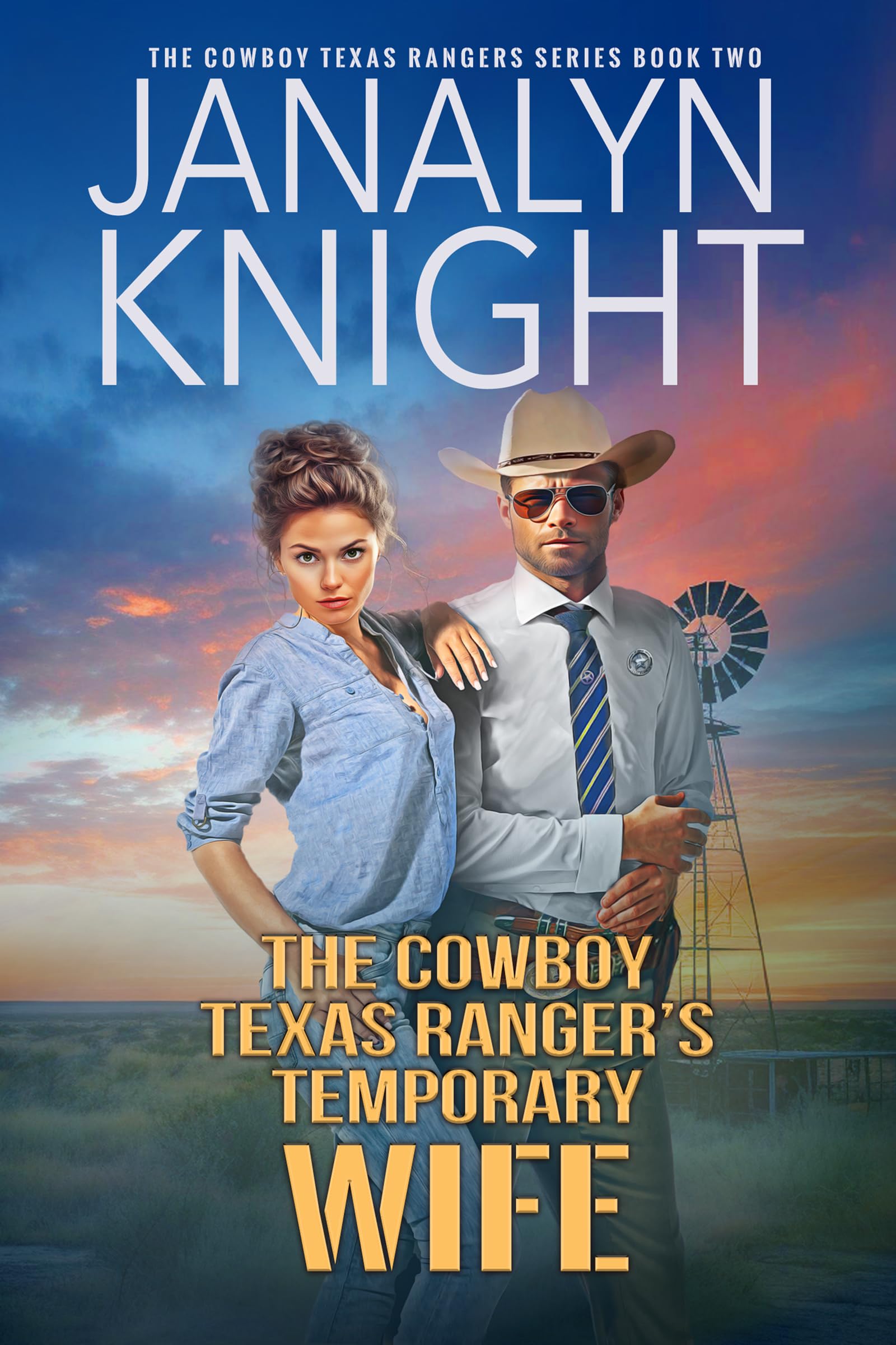 The Cowboy Texas Ranger's Temporary Wife
