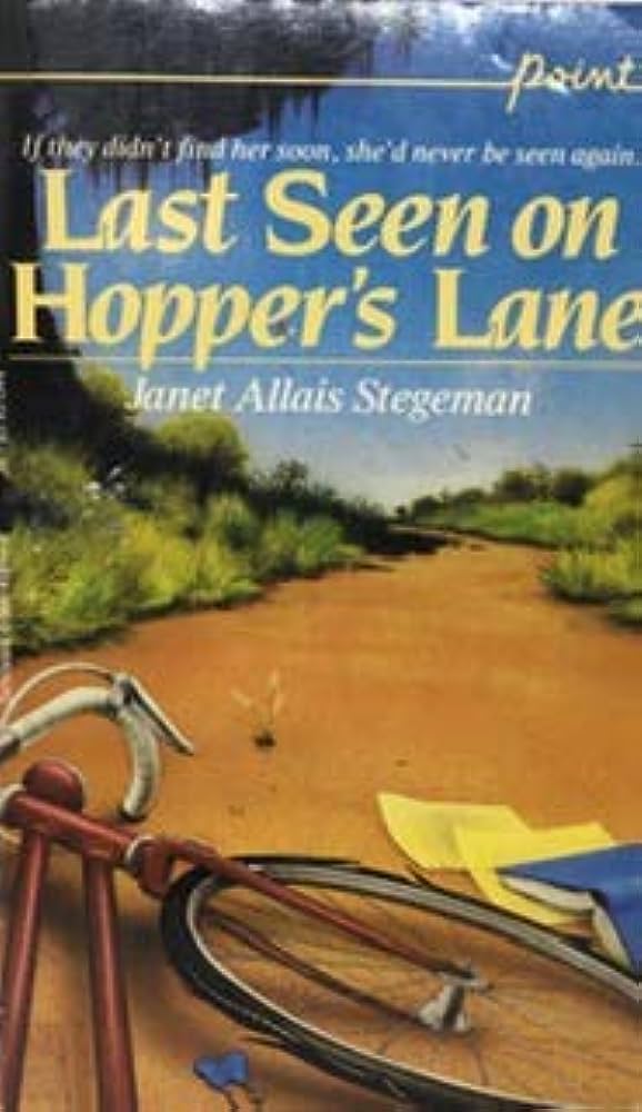 Last Seen on Hopper's Lane by Allais Stegeman Goodreads