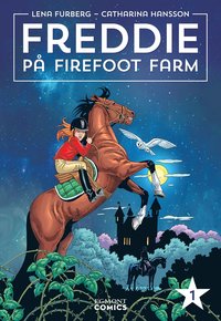 Freddie på Firefoot Farm vol 1