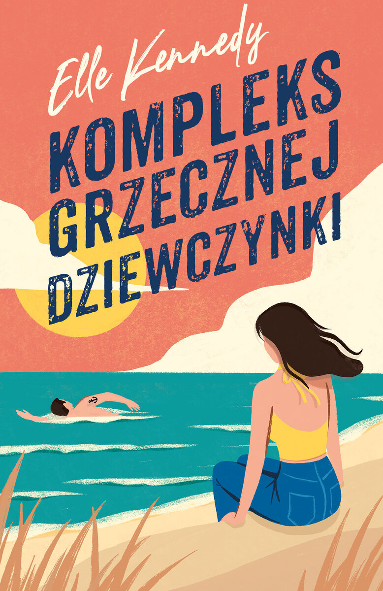 Kompleks grzecznej dziewczynki (Avalon Bay, #1)