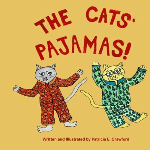 The Cats' Pajamas by Patricia E. Crawford Goodreads