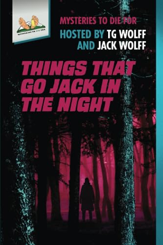 Things That Go Jack in the Night
