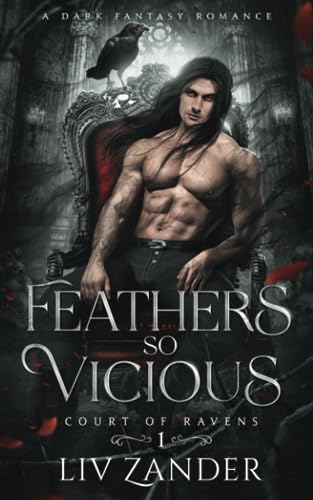 Feathers So Vicious (Court of Ravens #1)