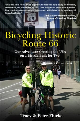 Bicycling Historic Route 66: Our Adventure Crossing the USA on a Bicycle Built for Two