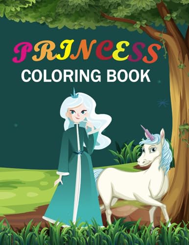 Princess Coloring Book: Cute Princess Coloring Books For Girls 4-8 by ...