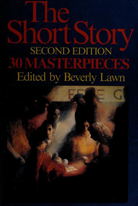 The Short Story 30 Masterpieces Second Edition By Beverly Lawn 