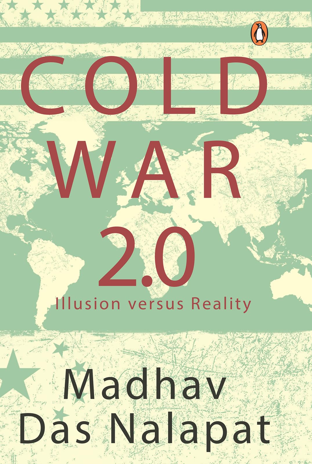 Cold War 2.0: Illusion versus Reality