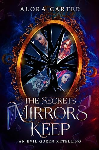 The Secrets Mirrors Keep book cover