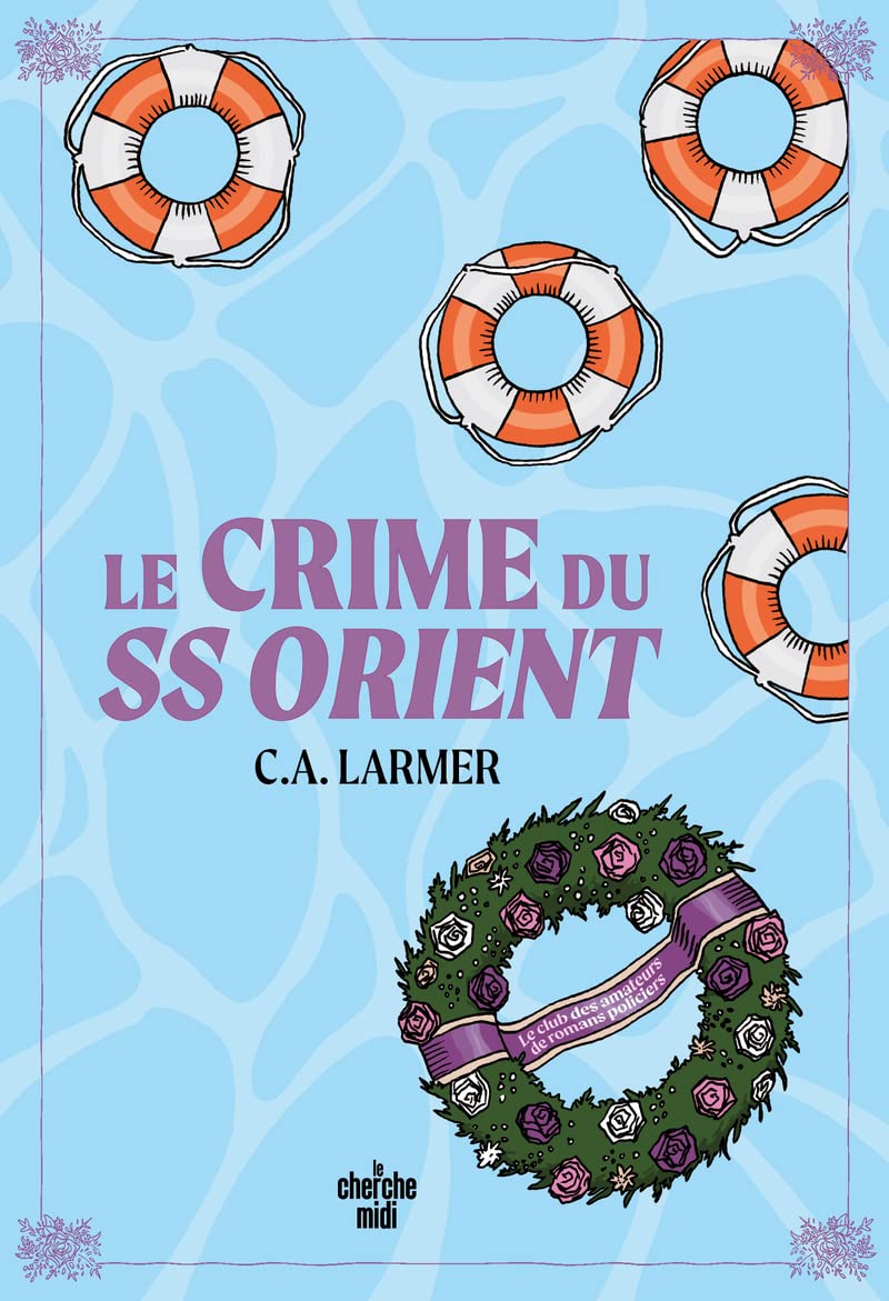 Le Crime du SS Orient (Le Club des amateurs de romans policiers, #2)