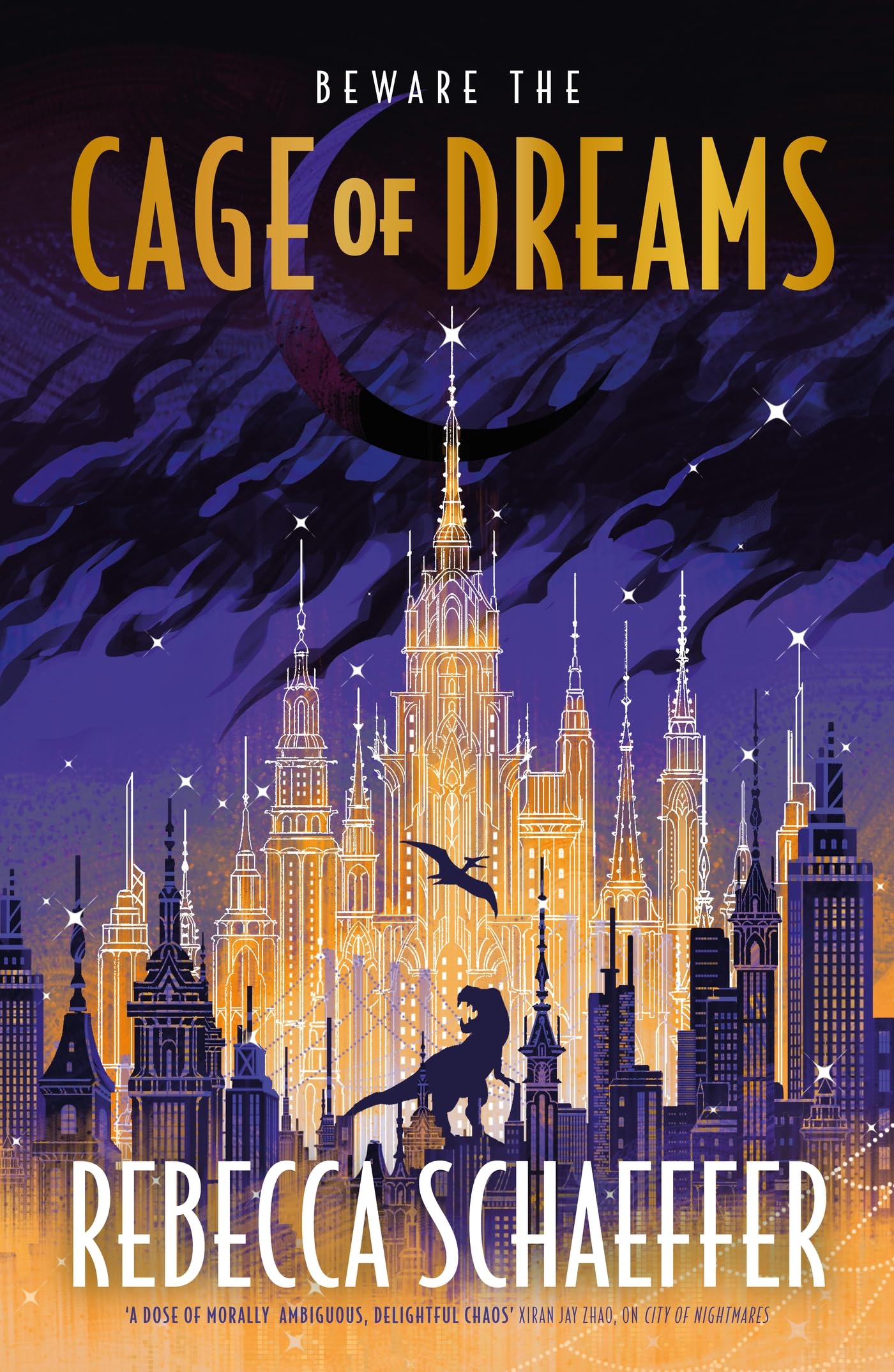 Cage of Dreams (City of Nightmares 2) by Rebecca Schaeffer Goodreads