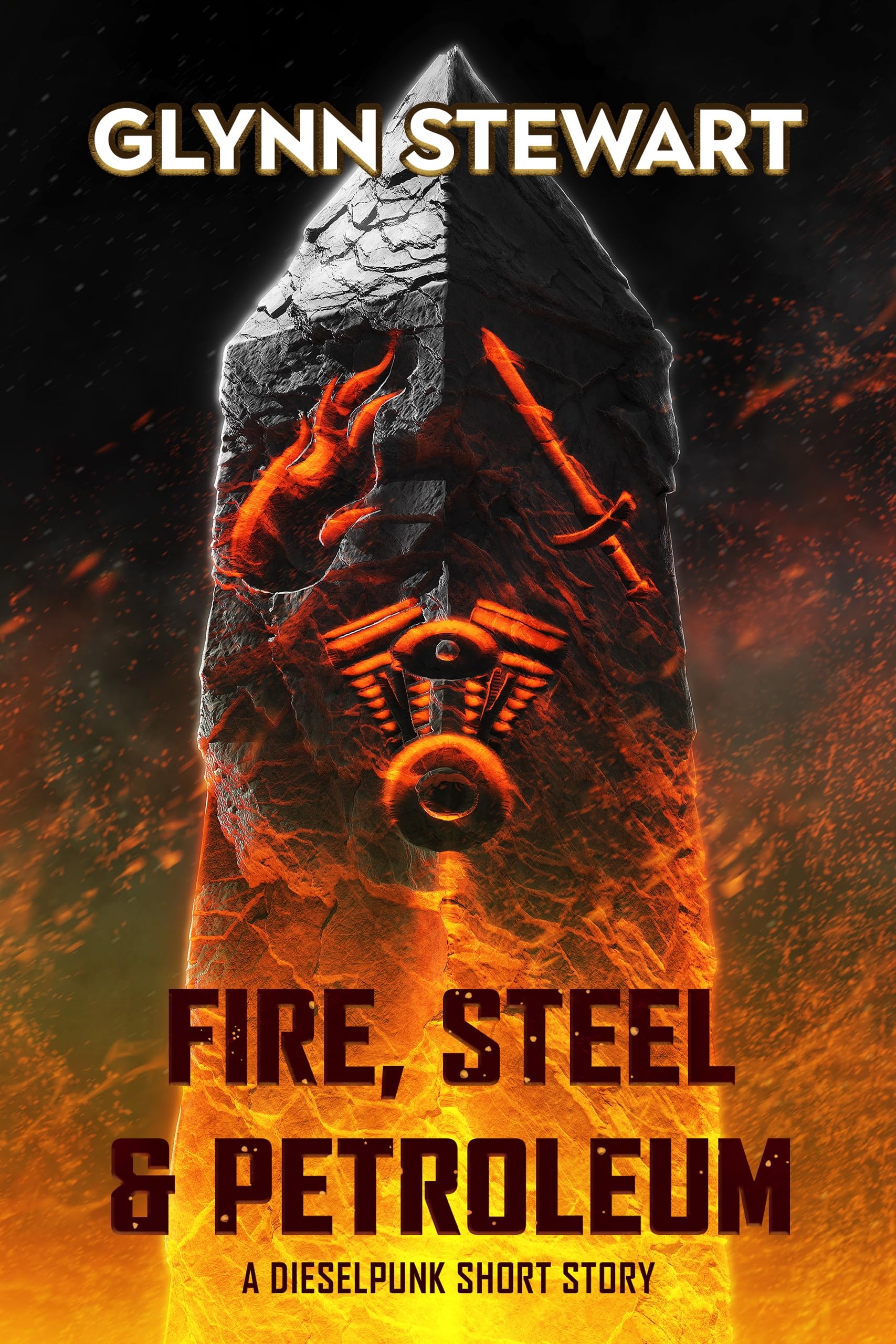 Fire, Steel & Petroleum book cover