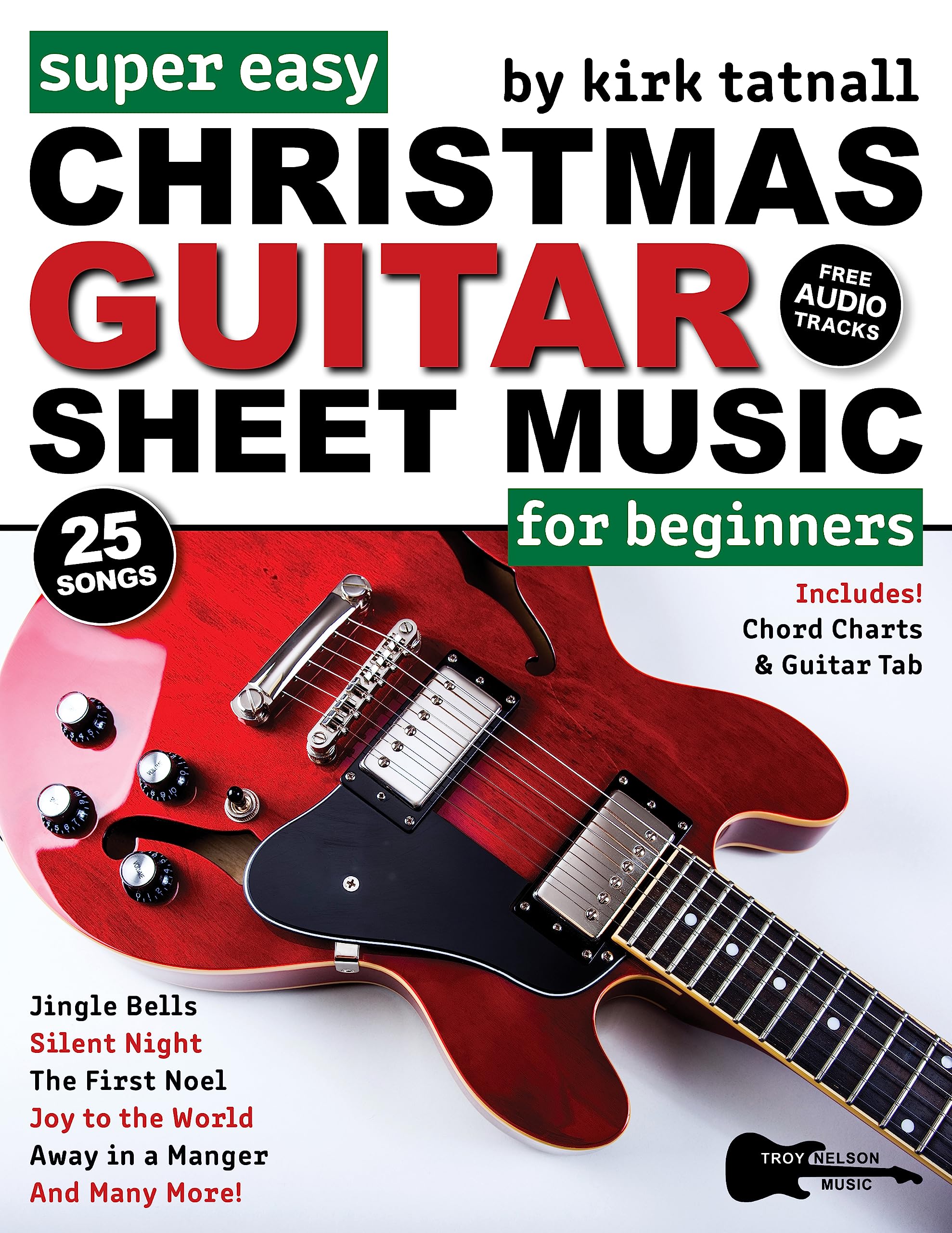 Super Easy Christmas Guitar Sheet Music for Beginners Guitar TAB for 25 Popular Christmas