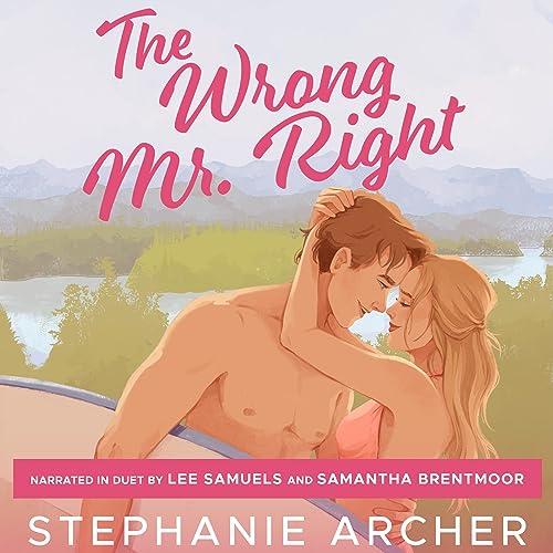 The Wrong Mr. Right (Queen's Cove, #2)