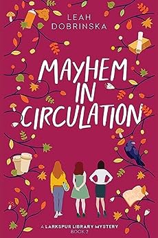 Mayhem in Circulation