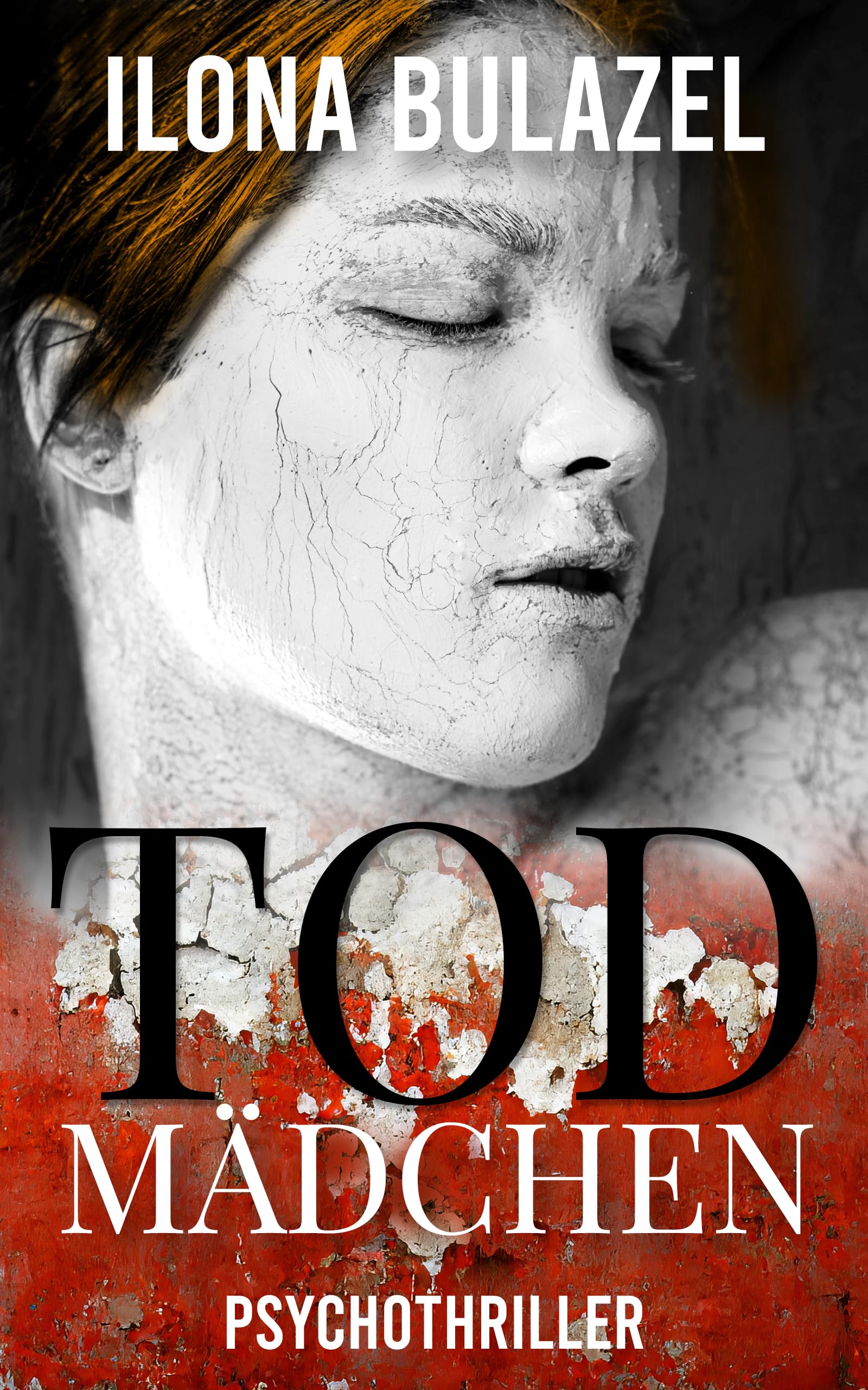 Todmädchen: Psychothriller