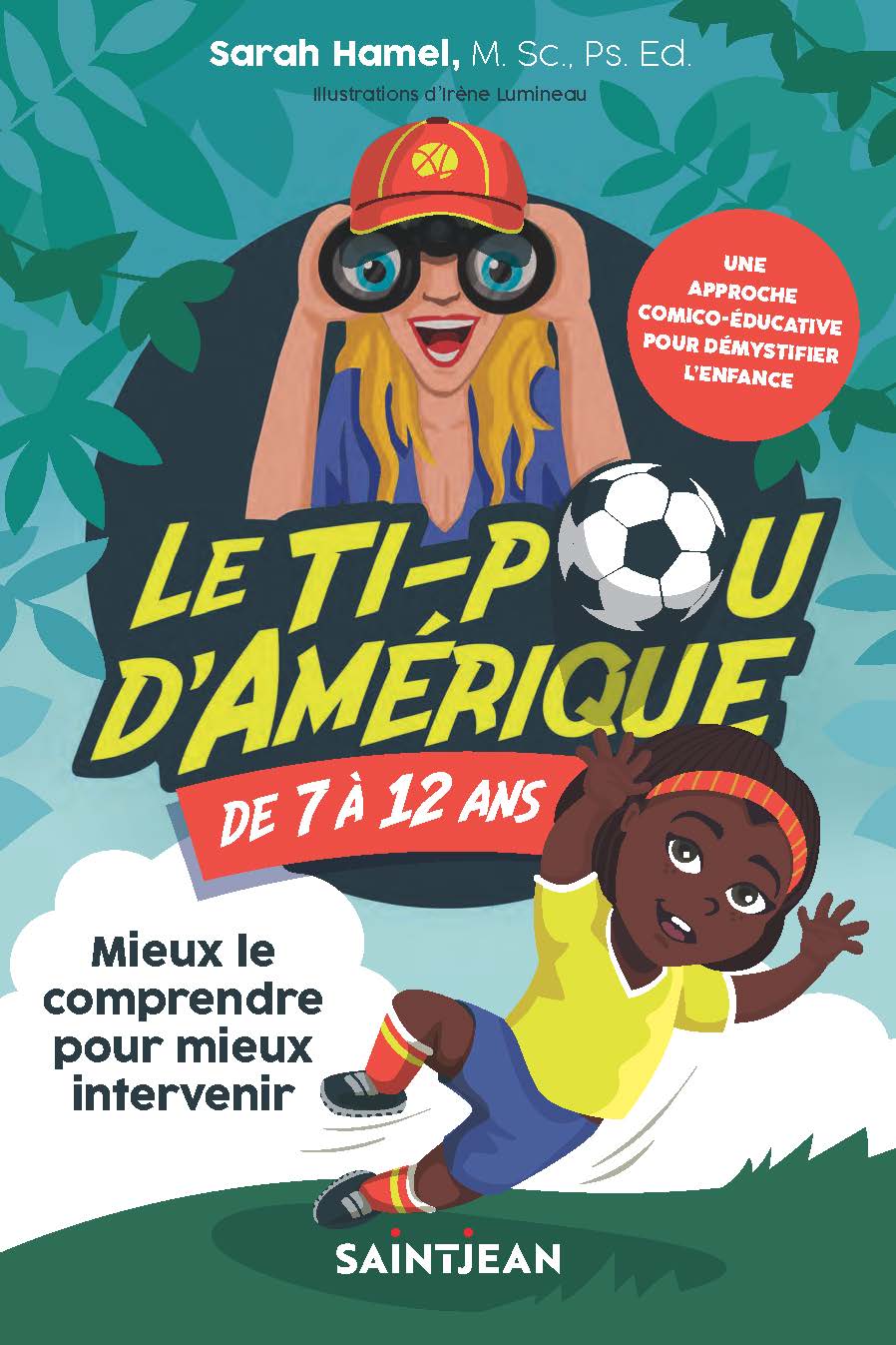 Le ti-pou d'Amérique de 7 à 12 ans : mieux le comprendre pour mieux intervenir