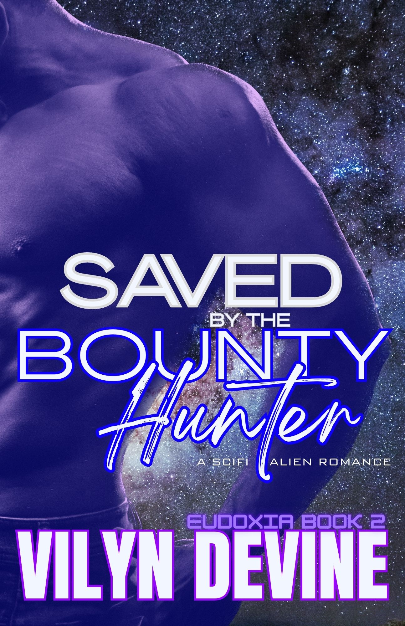 Saved by the Bounty Hunter