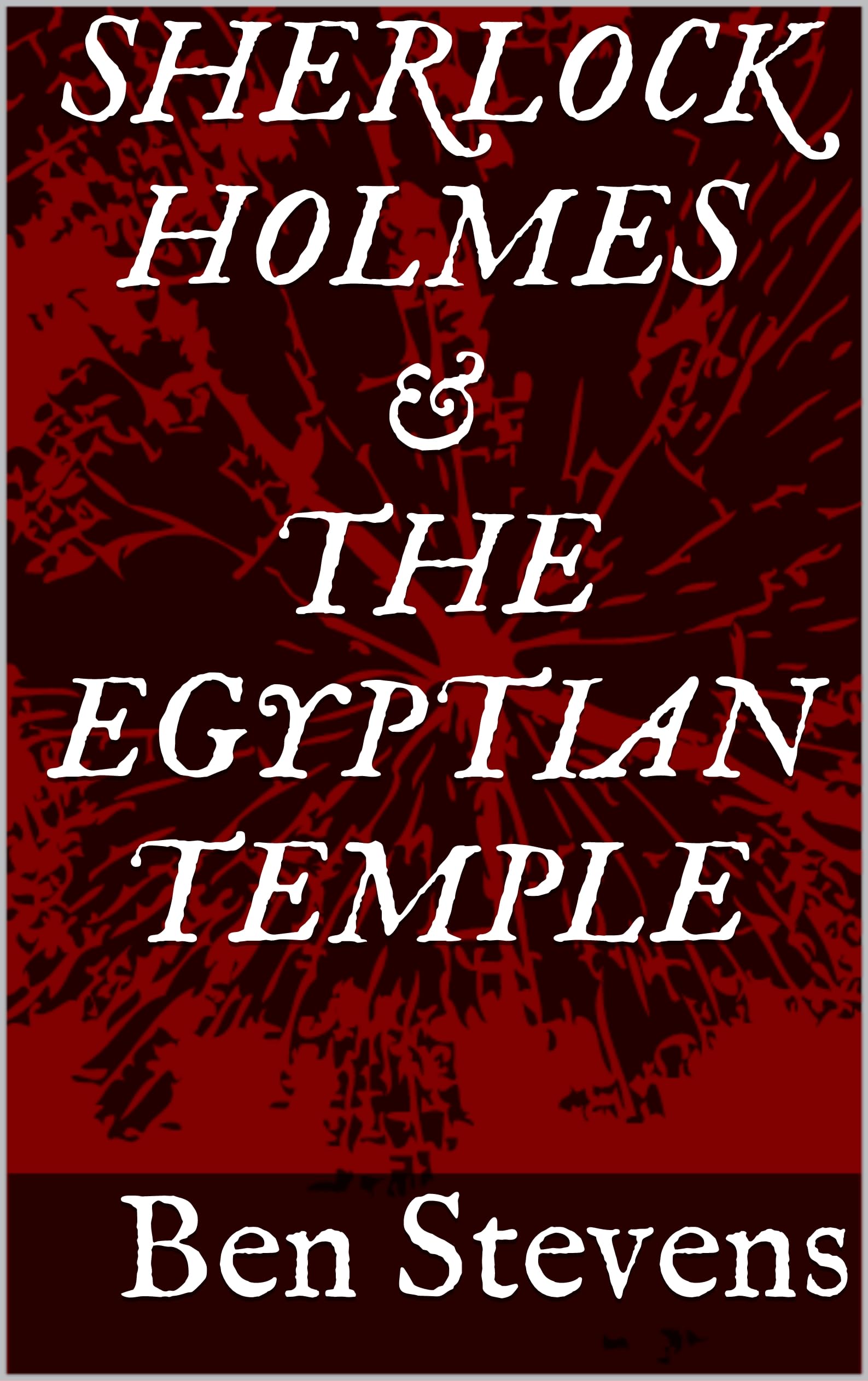 Sherlock Holmes & the Egyptian Temple book cover