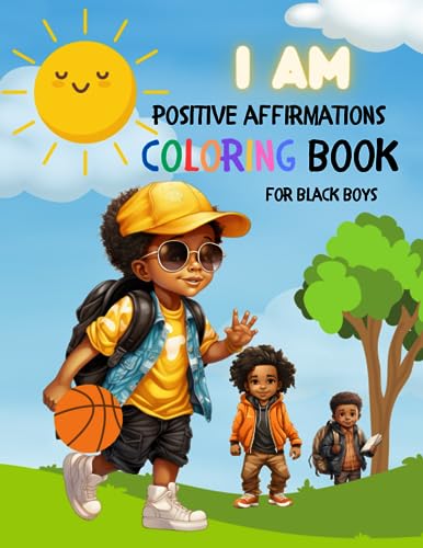 I AM Positive Affirmations Coloring Book for Black Boys: Inspirational ...