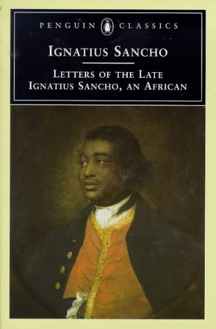 Letters of the Late Ignatius Sancho, an African